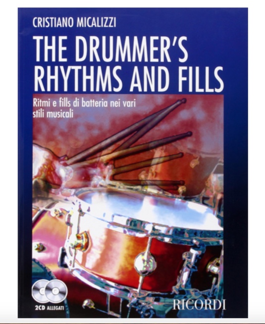 Fill batteria con The Drummer’s Rhythms and Fills di Cristiano Micalizzi